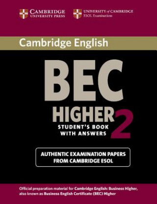 Carte Cambridge BEC 2 Higher Student's Book with Answers Cambridge ESOL