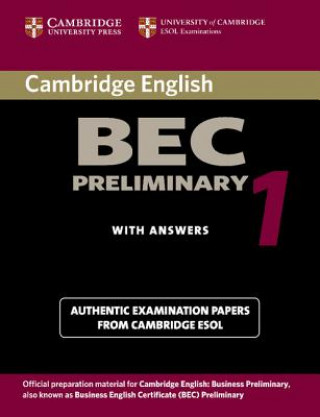 Knjiga Cambridge BEC Preliminary 1 University of Cambridge Local Examinations Syndicate
