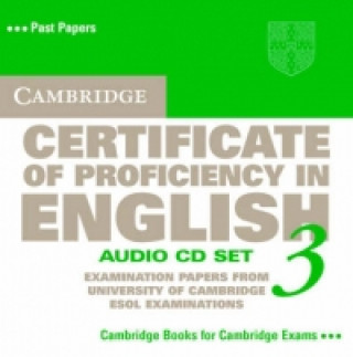 Audio Cambridge Certificate of Proficiency in English 3 Audio CD Set (2 CDs) Cambridge ESOL