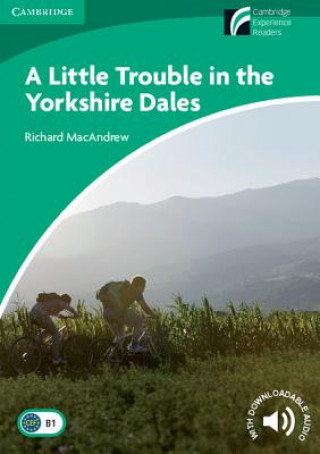 Книга Little Trouble in the Yorkshire Dales Level 3 Lower Intermediate Richard MacAndrew