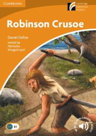 Carte Robinson Crusoe: Paperback Student Book without answers Daniel Defoe