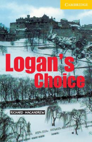 Kniha Logan's Choice Level 2 Richard MacAndrew