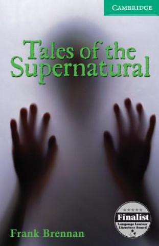 Knjiga Tales of the Supernatural Level 3 Frank Brennan