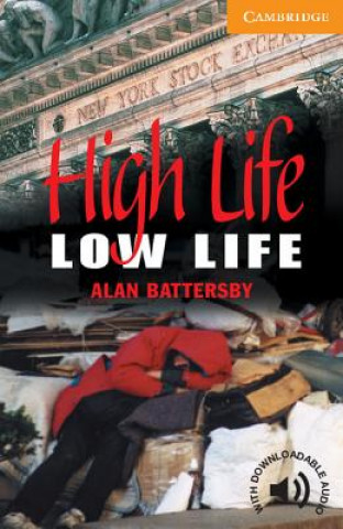 Kniha High Life, Low Life Level 4 Alan Battersby