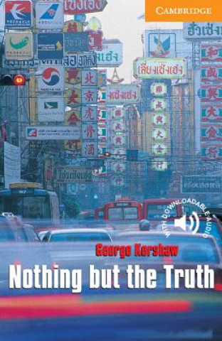 Книга Nothing but the Truth Level 4 George Kershaw