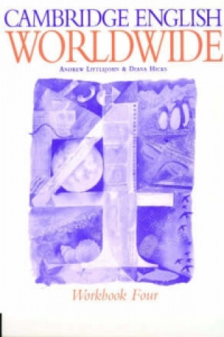 Kniha Cambridge English Worldwide Workbook 4 Andrew Littlejohn