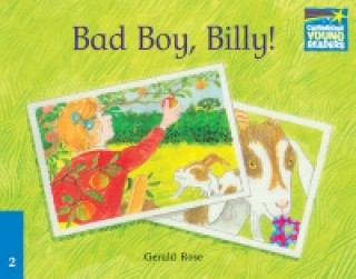 Carte Bad Boy Billy! ELT Edition Gerald Rose