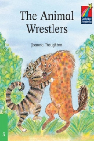 Book The Animal Wrestlers ELT Edition Joanna Troughton