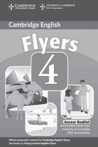 Carte Cambridge Young Learners English Tests Flyers 4 Answer Booklet Cambridge ESOL