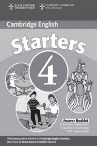 Книга Cambridge Young Learners English Tests Starters 4 Answer Booklet Cambridge ESOL