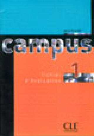 Книга Campus 1 fichier d'évaluation Jacky Girardet