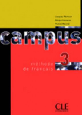 Kniha Campus 3 livre de l'éleve Jacques Pecheur