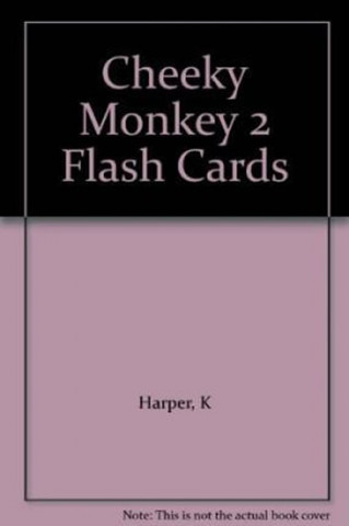 Tiskovina Cheeky Monkey 2 Flashcards Kathryn Harper