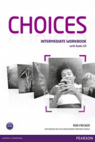 Könyv Choices Intermediate Workbook & Audio CD Pack Rod Fricker