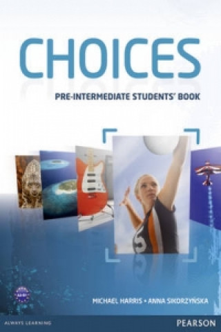 Książka Choices Pre-Intermediate Students' Book Michael Harris