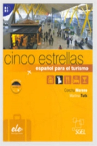 Könyv Cinco Estrellas, espańol para el turismo Concha Moreno