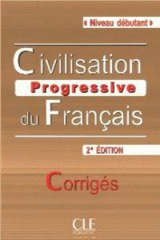 Аудио Civilisation progressive du francais - 2me édition - Corrigés M. Causa