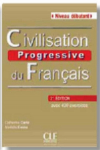 Книга Civilisation progressive du francais - 2me édition - Livre + CD audio M. Causa