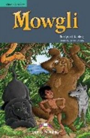 Kniha Classic Readers 3 Mowgli - SB s aktivitami + audio CD Rudyard Kipling