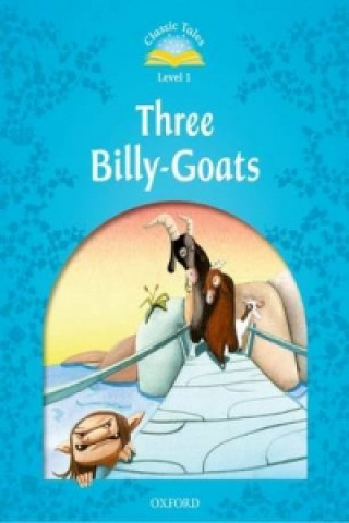 Könyv Classic Tales Second Edition: Level 1: The Three Billy Goats Gruff collegium