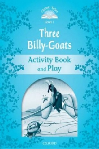 Книга Classic Tales Second Edition: Level 1: The Three Billy Goats Gruff Activity Book & Play Sue Arengo