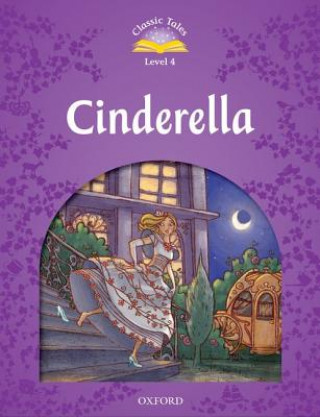 Könyv Classic Tales Second Edition: Level 4: Cinderella Sue Arengo