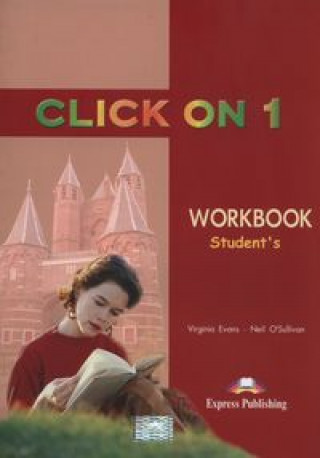 Könyv Click on 1 Workbook Evans Virginia