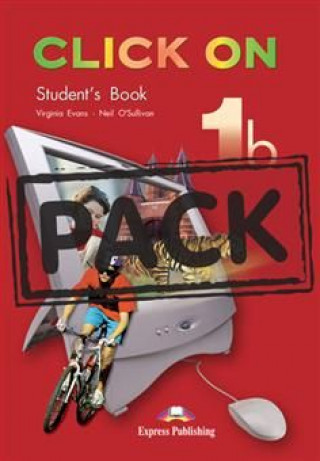 Kniha Click On 1b - Student's Book (+ audio CD) 