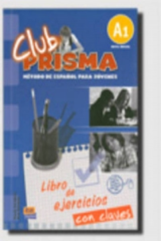 Carte Club Prisma Inicial A1 Libro de ejercicios con soluciones Ana Romero