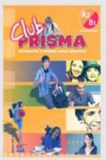 Книга Club Prisma A2/B1 Ana Romero