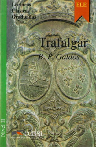 Carte Colección Lecturas Clásicas Graduadas 2. TRAFALGAR 