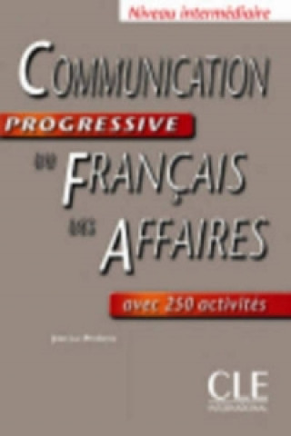 Carte Communication progressive du francais des affaires - Livre Jean-Luc Penfornis