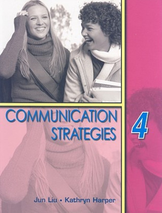 Kniha Communication Strategies 4 Kathryn Harper