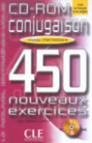 Book CONJUGAISON 450 NOUVEAUX EXERCICES: NIVEAU INTERMEDIAIRE CD-ROM Clément Odile Grand