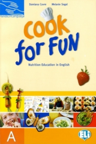 Könyv Cook for Fun - students book A Marilyn Segal