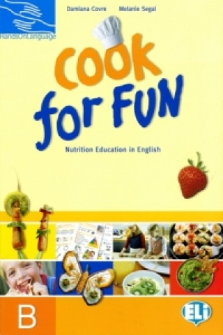 Kniha Cook for Fun - students book B Marilyn Segal