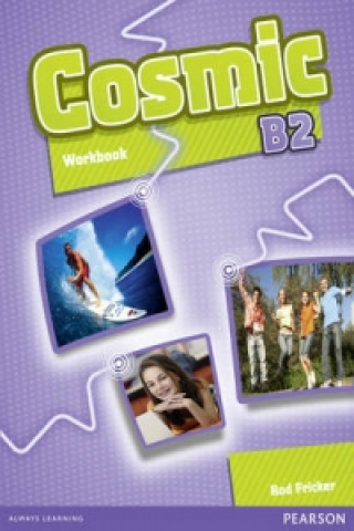 Kniha Cosmic B2 Workbook and Audio CD Pack Rod Fricker