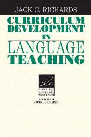 Kniha Curriculum Development in Language Teaching Richards