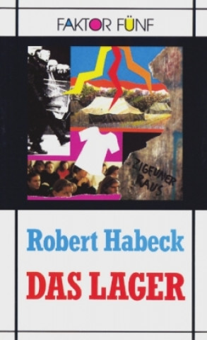 Kniha Das Lager Reinhard Habeck