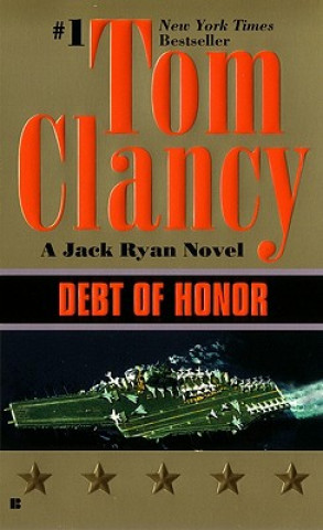 Kniha Debt of Honor Tom Clancy