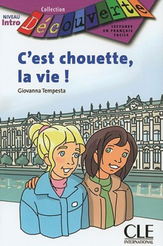Könyv DECOUVERTE IN C'EST CHOUETTE Giovanna Tempesta-Renaud