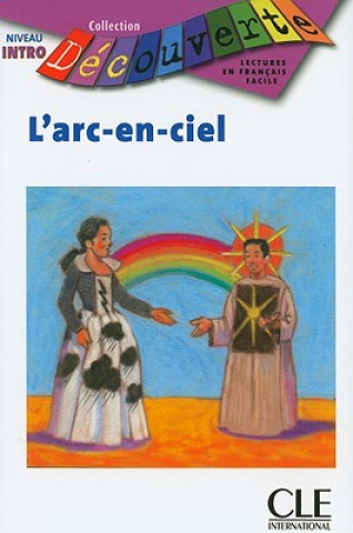 Kniha DECOUVERTE IN L'ARC-EN-CIEL Brigitte Faucard-Martinez