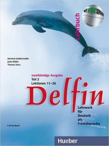 Könyv Delfin. Lehrbuch Teil 2. Mit CDs Jutta Müller