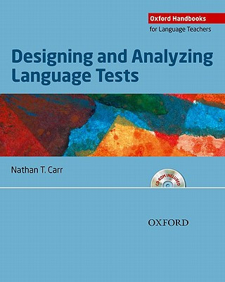 Kniha Designing and Analyzing Language Tests Nathan T Carr