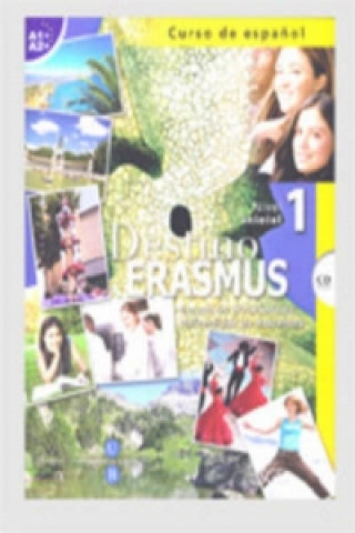 Kniha Destino Erasmus 1 + CD Departamento de Estudios Hispanicos de la Universidad de Barcelona