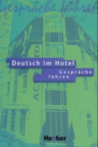 Knjiga Deutsch im Hotel Neu Brigitte Weis