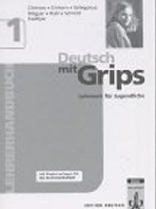 Книга Deutsch mit Grips 1, Lehrerhandbuch Anna Szlablyar