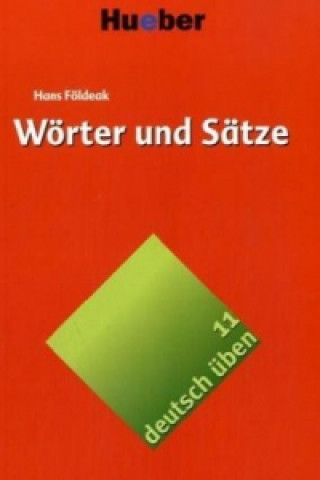 Kniha Wörter und Sätze Dr. Hans Földeak