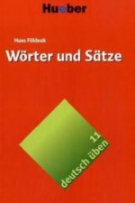 Carte Wörter und Sätze Dr. Hans Földeak
