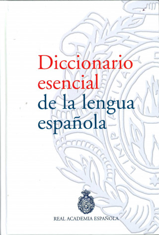 Книга DICCIONARIO ESENCIAL LENGUA ESPANOLA 